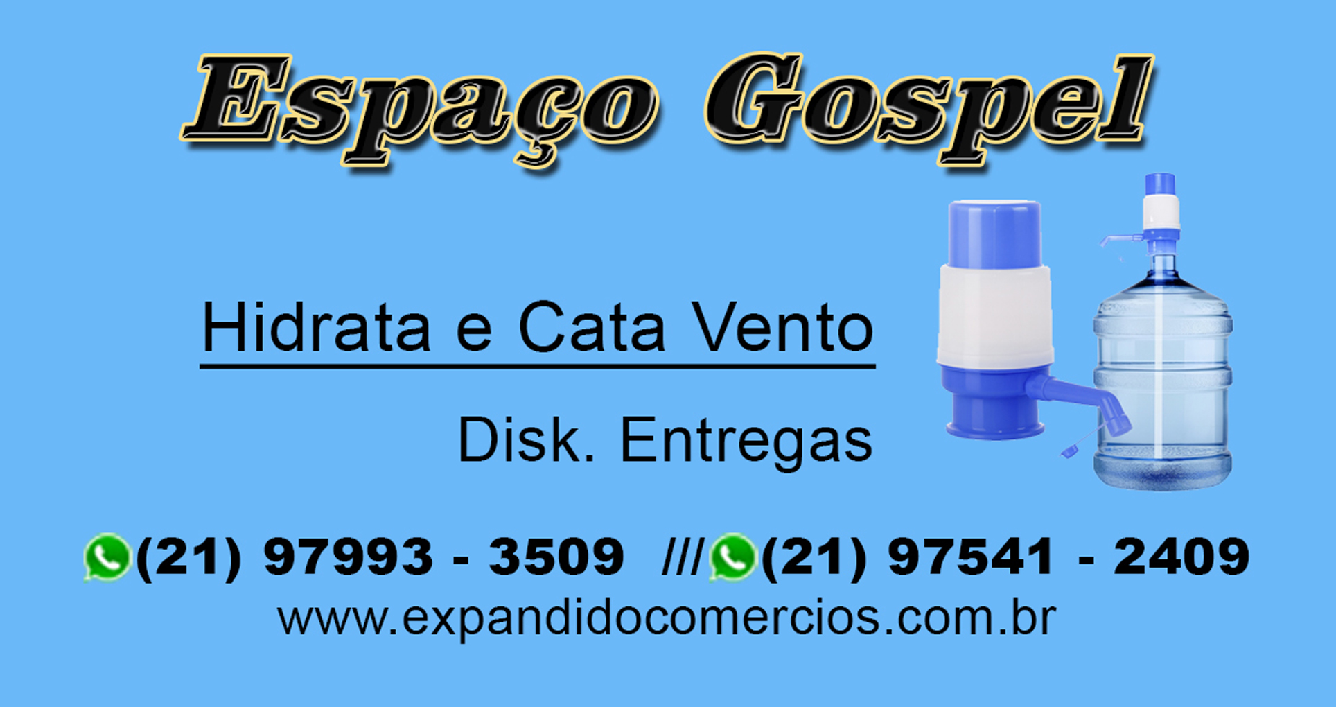 ESPAÇO GOSPEL  ÁGUA